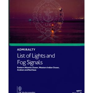 NP77 Admiralty List of Lights & Fog Signals  Vol. D Eastern Atlantic O., Western Indian O., Arabian & Red Seas, 2nd Edition 2021