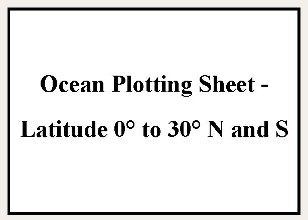 British Admiralty Nautical Chart 5331 Ocean Plotting Sheets Lat. 0° to ...