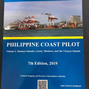 Philippine Coast Pilot Volume 1, 7th Edition 2019