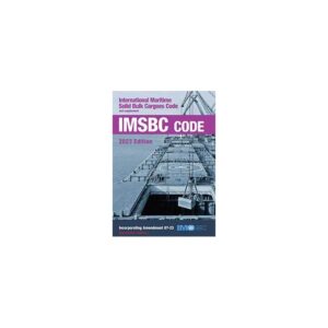 IL260E IMSBC Code and Supplement, 2023 Edition (Ammendments 07-2023)
