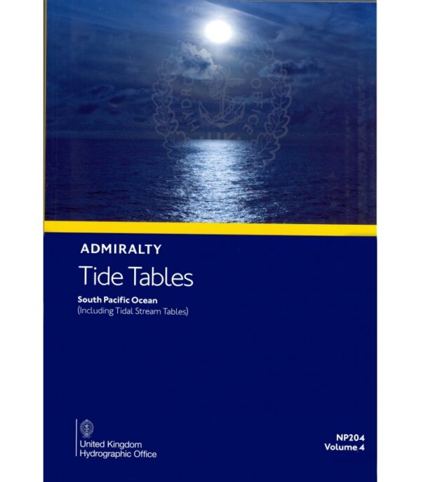 NP204 Admiralty Tide Tables (ATT) Volume 4, South Pacific Ocean