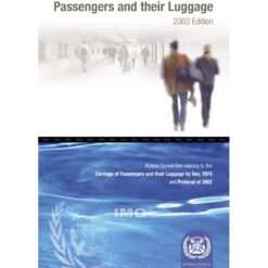 IMO IA436E Athens Convention on Passengers & Luggage on Ships, 2003 Edition