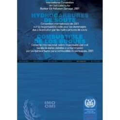 IMO I490M International Bunkers Convention, 2004 Spanish Edition (Digital)