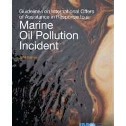 IMO I558E Marine Oil Pollution Incident, 2016 Edition