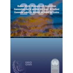 IMO I620M Ballast Water Management (BWM) Convention, 2005 Edition