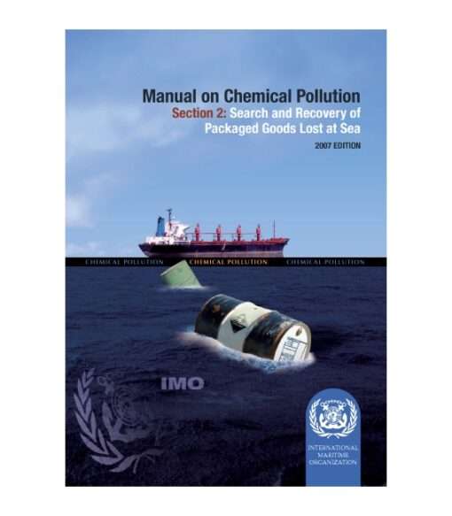 IMO IA633E Manual on Chemical Pollution (Section 2), 2007 Edition