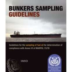 IMO I665E Bunker Sampling Guidelines, 2005 Edition