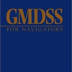 GMDSS For Navigators | P.C. Smith and J.J. Seaton