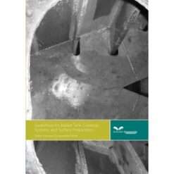 Guidelines for Ballast Tank Coatings Systems and Surface Preparation, 2014 Revised Edition
