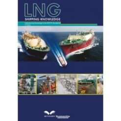 LNG Shipping Knowledge, 2nd Edition