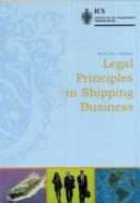 Legal Principles in Shipping Business 1st Edition 2005