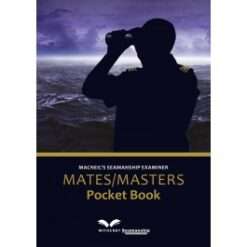 Macneil’s Seamanship Examiner Mates/Masters Pocket Book 2010