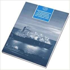 Recommendations for Manifolds for Refrigerated Liquefied Natural Gas Carriers (LNG)