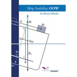 Ship Stability OOW (Officer of Watch) by Martin Rhodes 2009