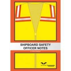 Shipboard Safety Officer Notes 2010