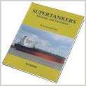 Supertankers: Anatomy and Operation Hardcover – 2002