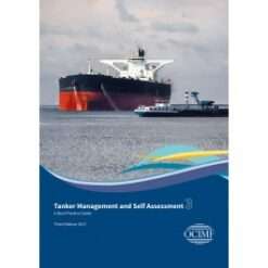 Tanker Management and Self Assessment 3 (TMSA3) A Best Practice Guide 2017