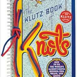 The Klutz Book of Knots