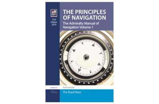 The Admiralty Manual of Navigation Vol 1: Principles of Navigation