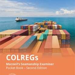 Macneil’s Seamanship Examiner COLREGS Pocket Book 2nd Edition