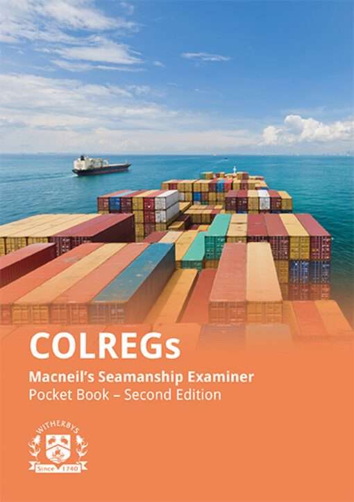 Macneil’s Seamanship Examiner COLREGS Pocket Book 2nd Edition