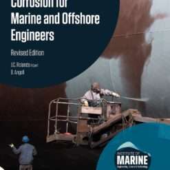 Corrosion for Marine and Offshore Engineers