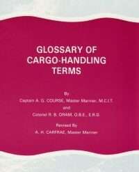 Glossary of Cargo Handling Terms First published 1961-3rd edition 1991