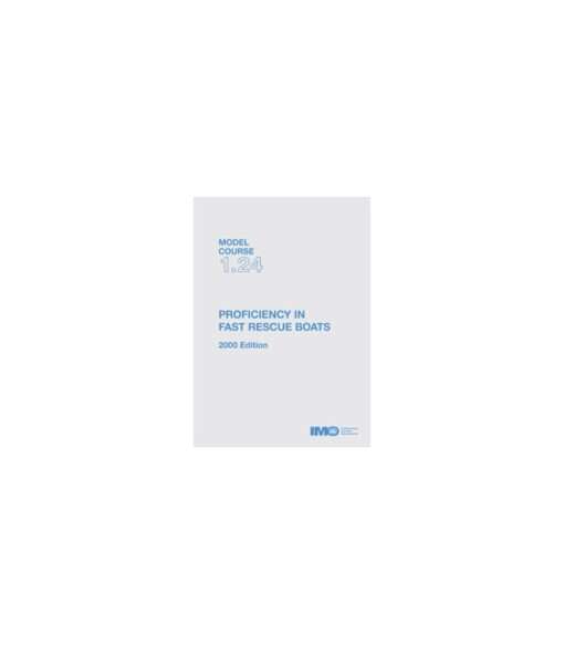 IMO TA124E Model Course Proficiency in Fast Rescue Boats, 2024 Edition (Digital Copy)