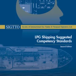 LNG Shipping Suggested Competency Standards – Third Edition