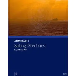 NP22 Admiralty Sailing Directions Bay of Biscay Pilot, 15th (2024) Edition