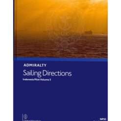NP35 Admiralty Sailing Directions  Indonesia Pilot, Vol. 8th Edition 2021