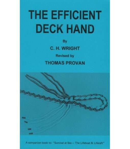 The Efficient Deck Hand 2012  The Revised 5th Edition